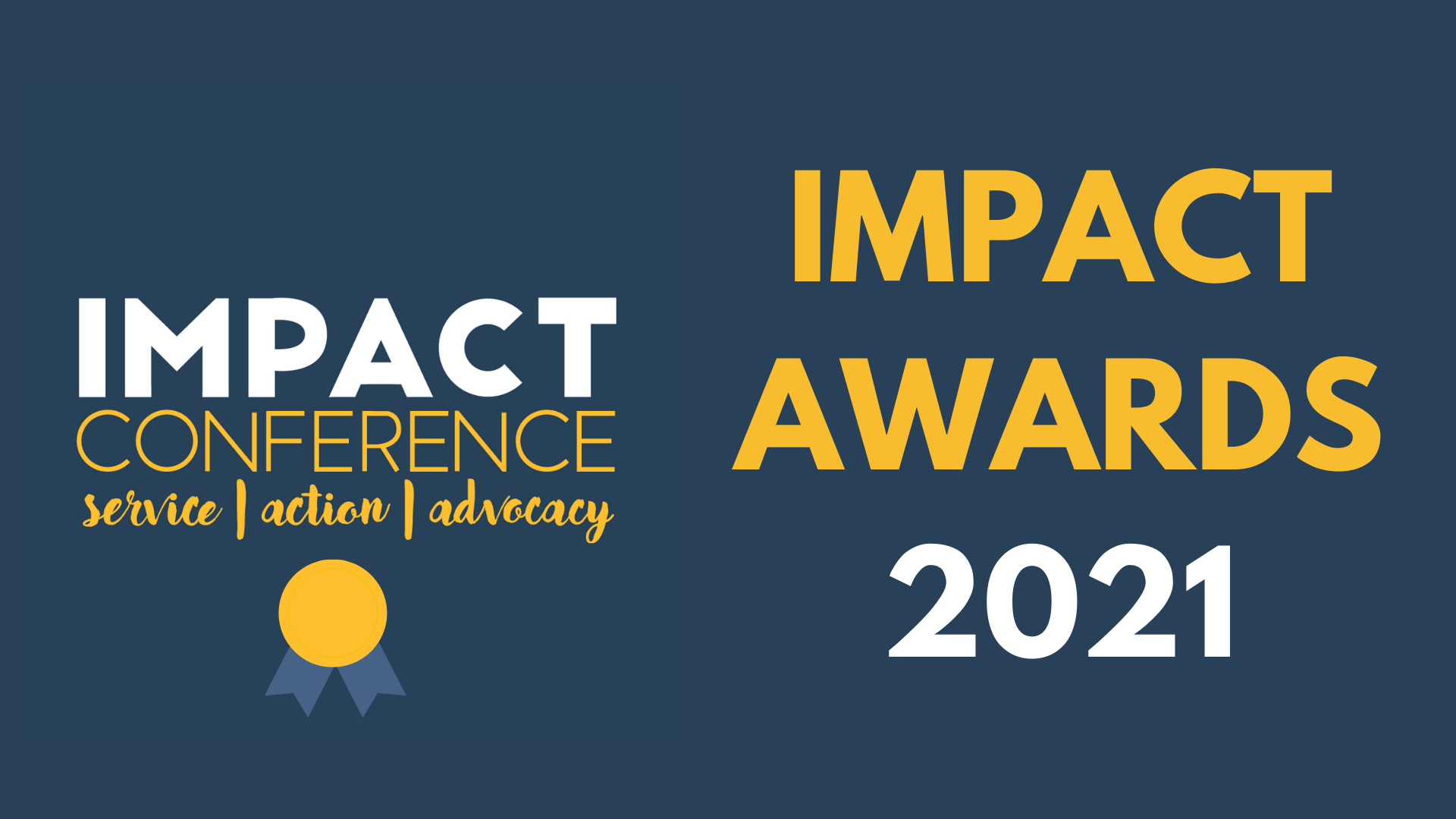 2021 Impact Award Recipients Impact National Conference